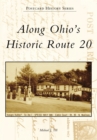 Along Ohio's Historic Route 20 - eBook