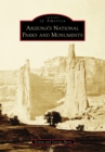 Arizona's National Parks and Monuments - eBook