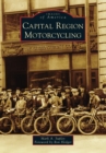 Capital Region Motorcycling - eBook