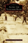 Along the Tuolumne River - eBook