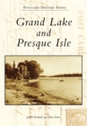 Grand Lake and Presque Isle - eBook