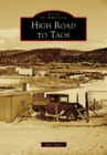 High Road to Taos - eBook