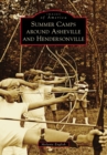 Summer Camps around Asheville and Hendersonville - eBook