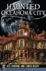 Haunted Oklahoma City - eBook