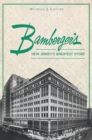 Bamberger's : New Jersey's Greatest Store - eBook