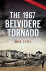 The 1967 Belvidere Tornado - eBook