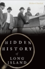 Hidden History of Long Island - eBook