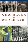 New Haven in World War I - eBook