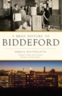 A Brief History of Biddeford - eBook