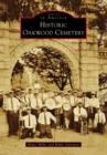 Historic Oakwood Cemetery - eBook