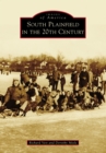 South Plainfield in the 20th Century - eBook