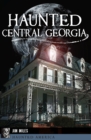 Haunted Central Georgia - eBook