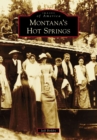 Montana's Hot Springs - eBook