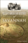 Native American History of Savannah - eBook
