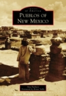 Pueblos of New Mexico - eBook