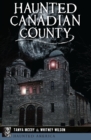 Haunted Canadian County - eBook