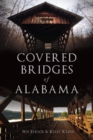 Covered Bridges of Alabama - eBook