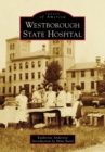 Westborough State Hospital - eBook