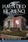 Haunted El Reno - eBook