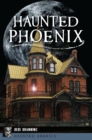 Haunted Phoenix - eBook