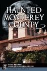 Haunted Monterey County - eBook