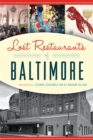 Lost Restaurants of Baltimore - eBook