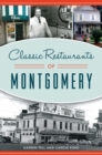 Classic Restaurants of Montgomery - eBook