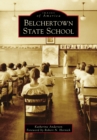 Belchertown State School - eBook