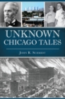 Unknown Chicago Tales - eBook