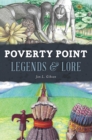 Poverty Point Legends & Lore - eBook