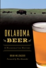 Oklahoma Beer : A Handcrafted History - eBook