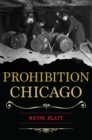Prohibition Chicago - eBook