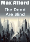 The Dead Are Blind - eBook