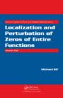 Localization and Perturbation of Zeros of Entire Functions - eBook