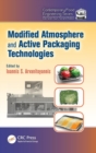 Modified Atmosphere and Active Packaging Technologies - Book