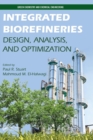 Integrated Biorefineries : Design, Analysis, and Optimization - Book