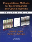 Computational Methods for Electromagnetic and Optical Systems - Book