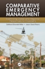 Comparative Emergency Management : Examining Global and Regional Responses to Disasters - eBook