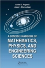 A Concise Handbook of Mathematics, Physics, and Engineering Sciences - Book