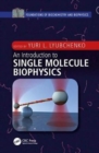 An Introduction to Single Molecule Biophysics - Book