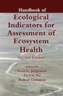 Handbook of Ecological Indicators for Assessment of Ecosystem Health - eBook