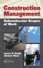Construction Management : Subcontractor Scopes of Work - eBook