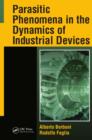 Parasitic Phenomena in the Dynamics of Industrial Devices - eBook