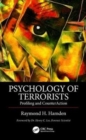 Psychology of Terrorists : Profiling and CounterAction - Book