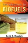 Introduction to Biofuels - Book