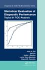 Statistical Evaluation of Diagnostic Performance : Topics in ROC Analysis - Book