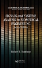 Signals and Systems Analysis In Biomedical Engineering - Book