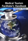 Medical Tourism Facilitator's Handbook - eBook
