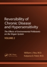 Reversibility of Chronic Disease and Hypersensitivity,Volume 2 : The Effects of Environmental Pollutants on the Organ System - eBook