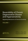 Reversibility of Chronic Degenerative Disease and Hypersensitivity, Volume 1 : Regulating Mechanisms of Chemical Sensitivity - eBook
